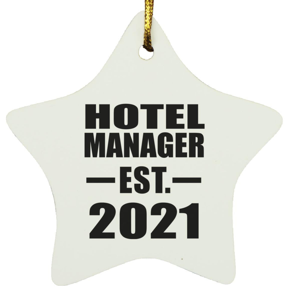 Hotel Manager Established EST. 2021 - Star Ornament