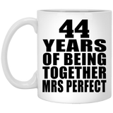 44th Anniversary 44 Years Of Being Mrs Perfect - 11 Oz Coffee Mug