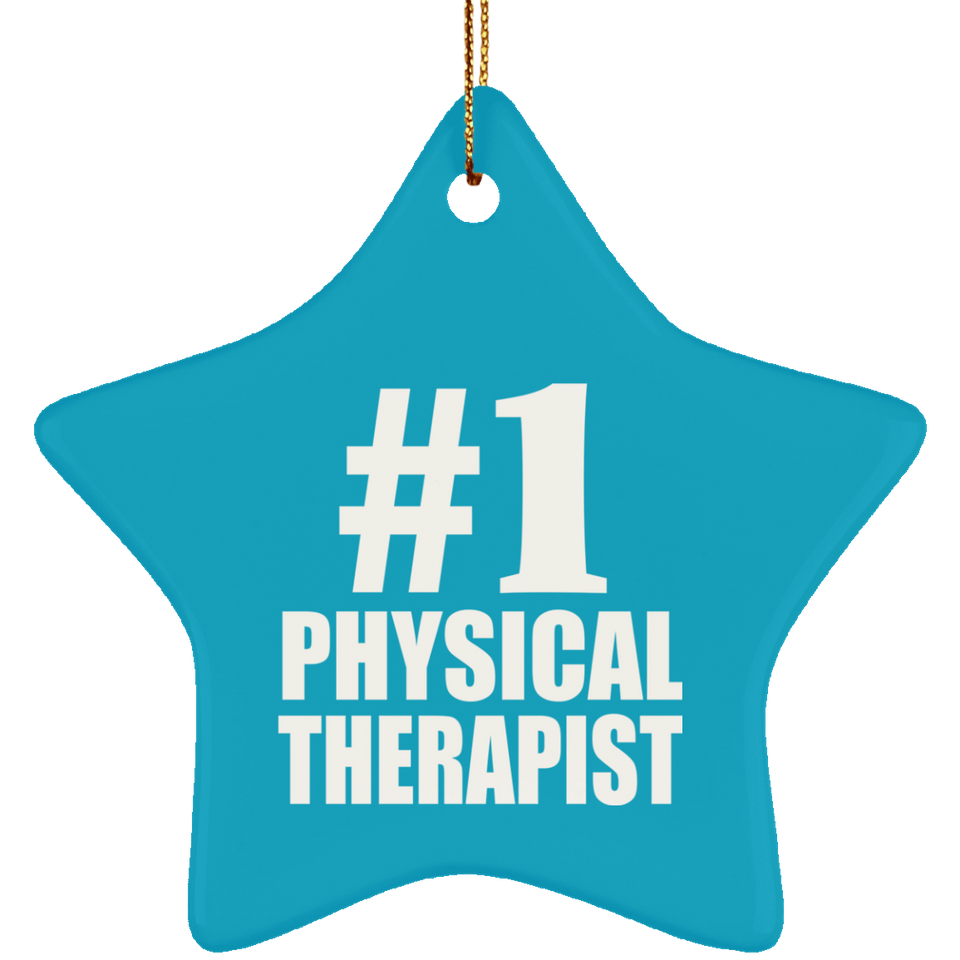 Number One #1 Physical Therapist - Star Ornament