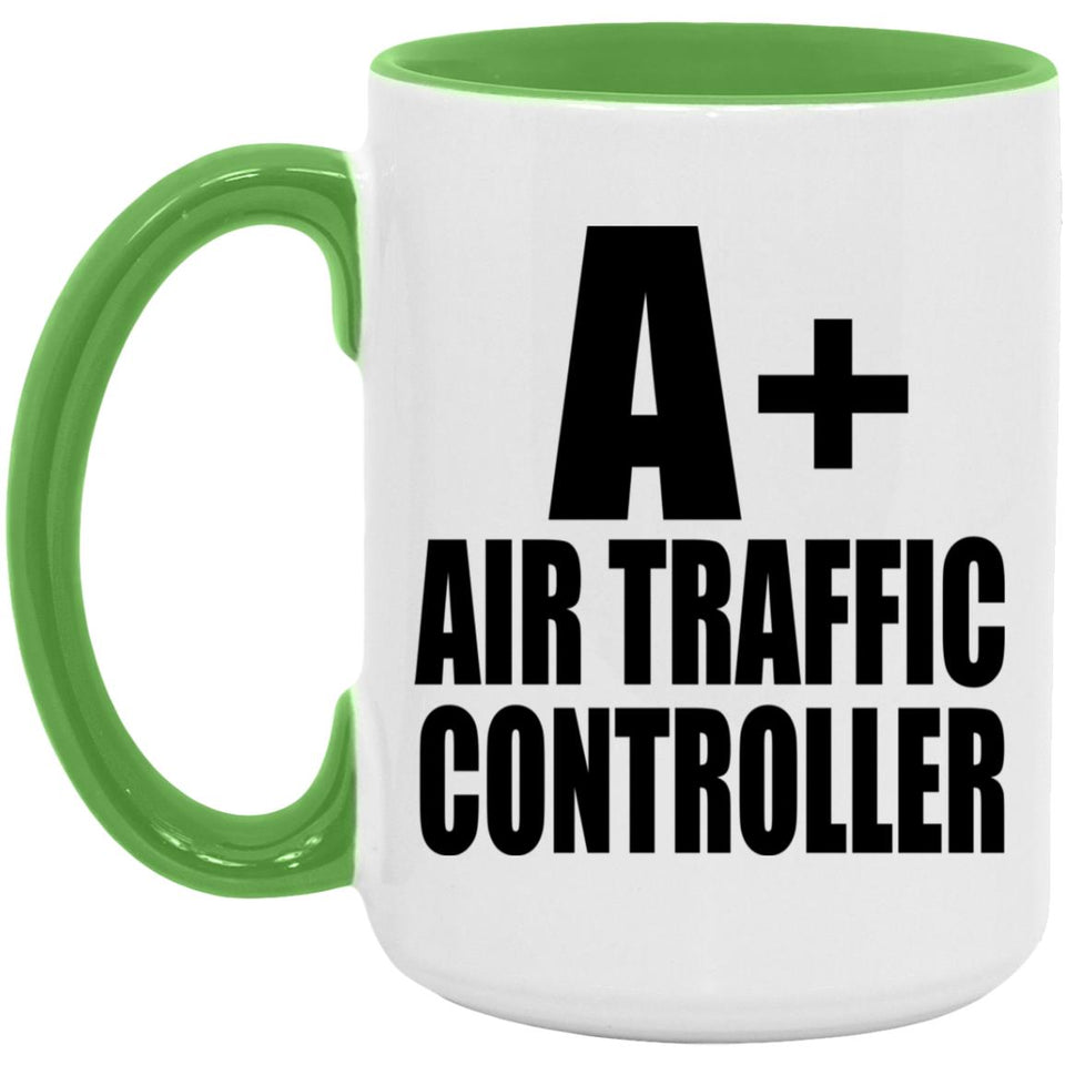 A+ Air Traffic Controller - 15oz Accent Mug Green