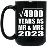 70th Anniversary Square Root of 4900 Years As Mr & Mrs 2023 - 15oz Coffee Mug Black
