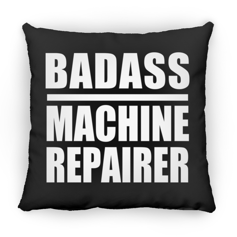 Badass Machine Repairer - Throw Pillow Black