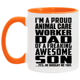 Proud Animal Care Worker Dad Of Awesome Son - 11oz Accent Mug Orange