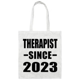 Therapist Since 2023 - Tote Bag White
