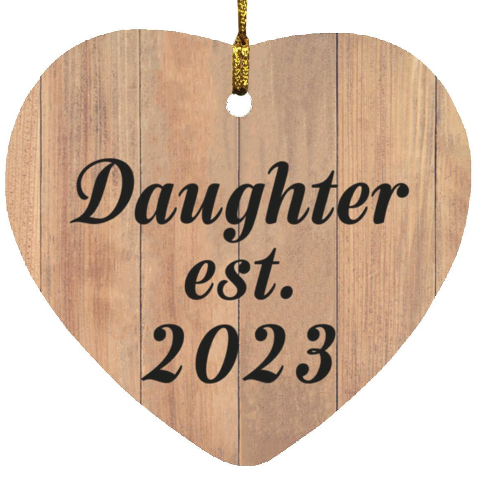 Daughter Established EST. 2023 - Heart Ornament C