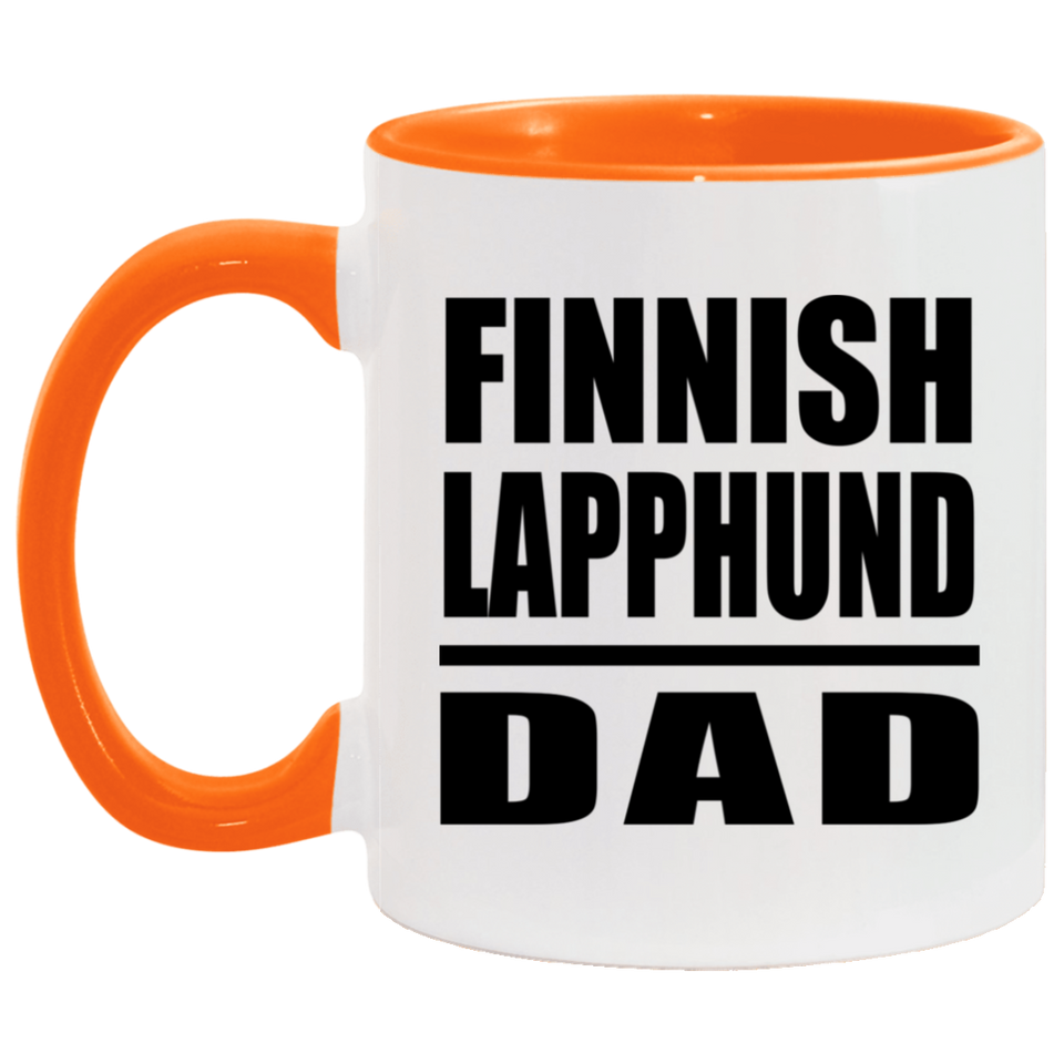 Finnish Lapphund Dad - 11oz Accent Mug Orange