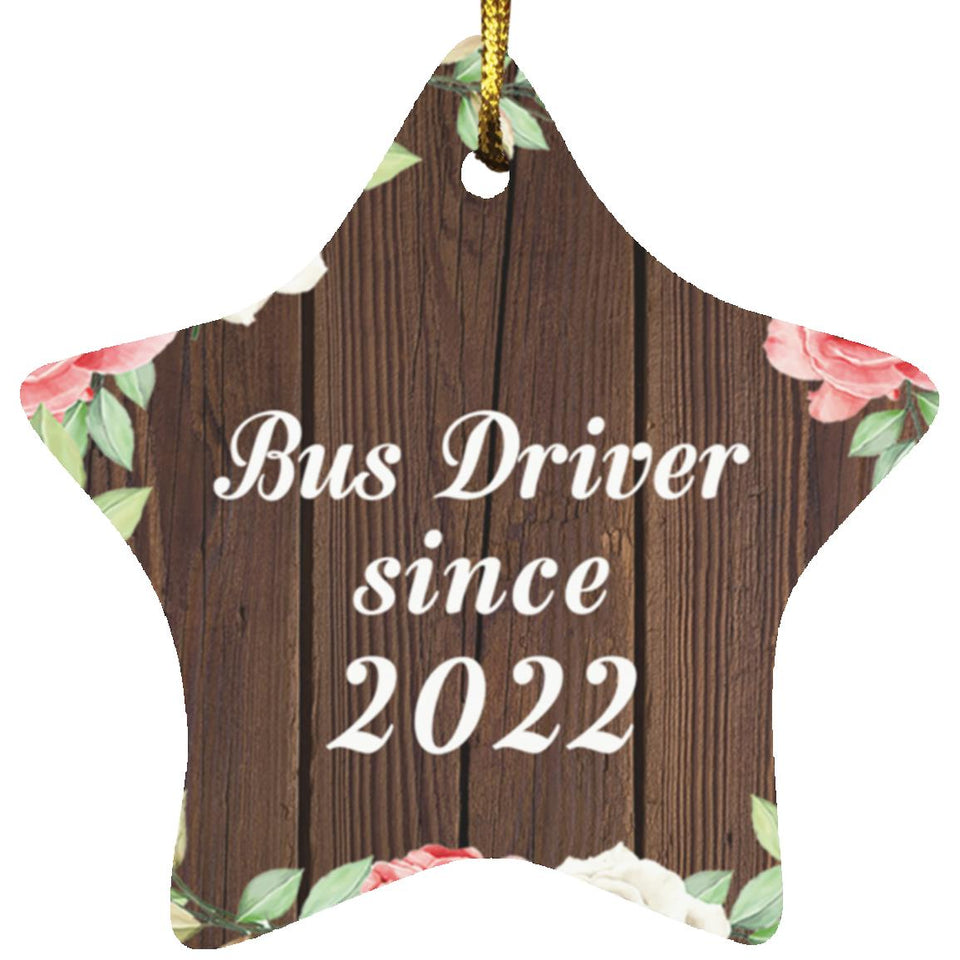 Bus Driver Since 2022 - Star Ornament A