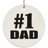 Number One #1 Dad - Circle Ornament