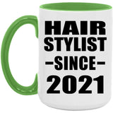 Hair Stylist Since 2021 - 15oz Accent Mug Green