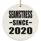 Seamstress Since 2020 - Circle Ornament