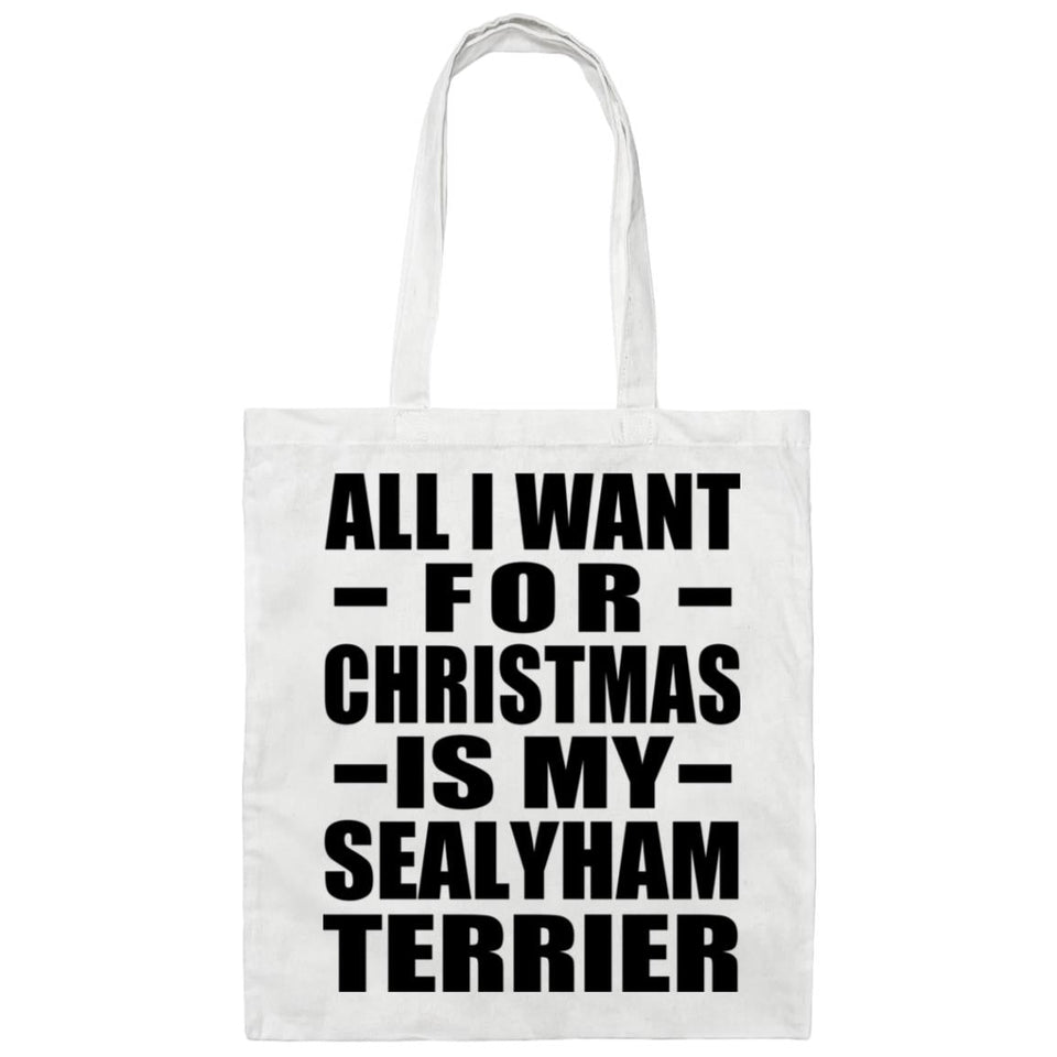 All I Want For Christmas Is My Sealyham Terrier - Tote Bag White