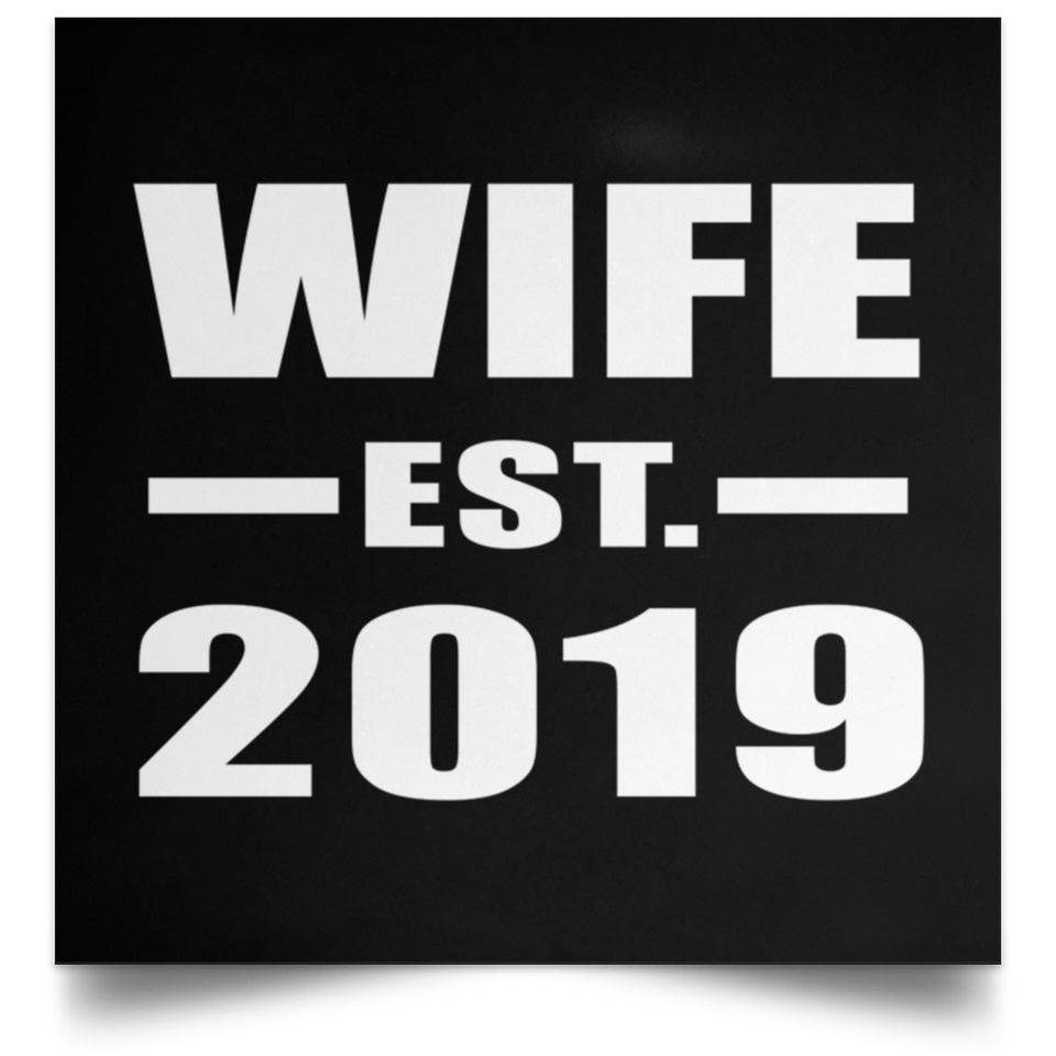 Wife Established EST. 2019 - Poster Square