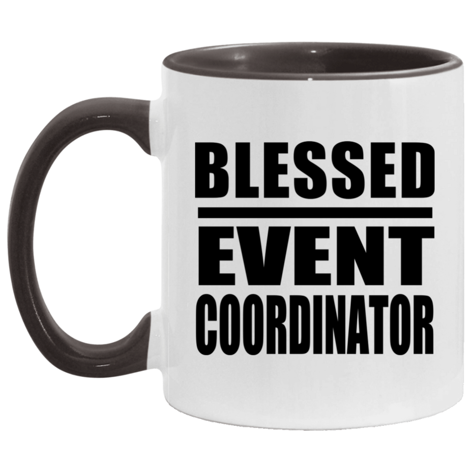 Blessed Event Coordinator - 11oz Accent Mug Black