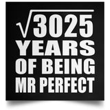 55th Anniversary Square Root of 3025 Years of Mr Perfect - Poster Square