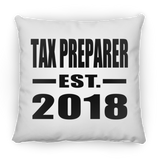 Tax Preparer Established EST. 2018 - Throw Pillow