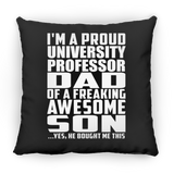 Proud University Professor Dad Of Awesome Son - Throw Pillow Black