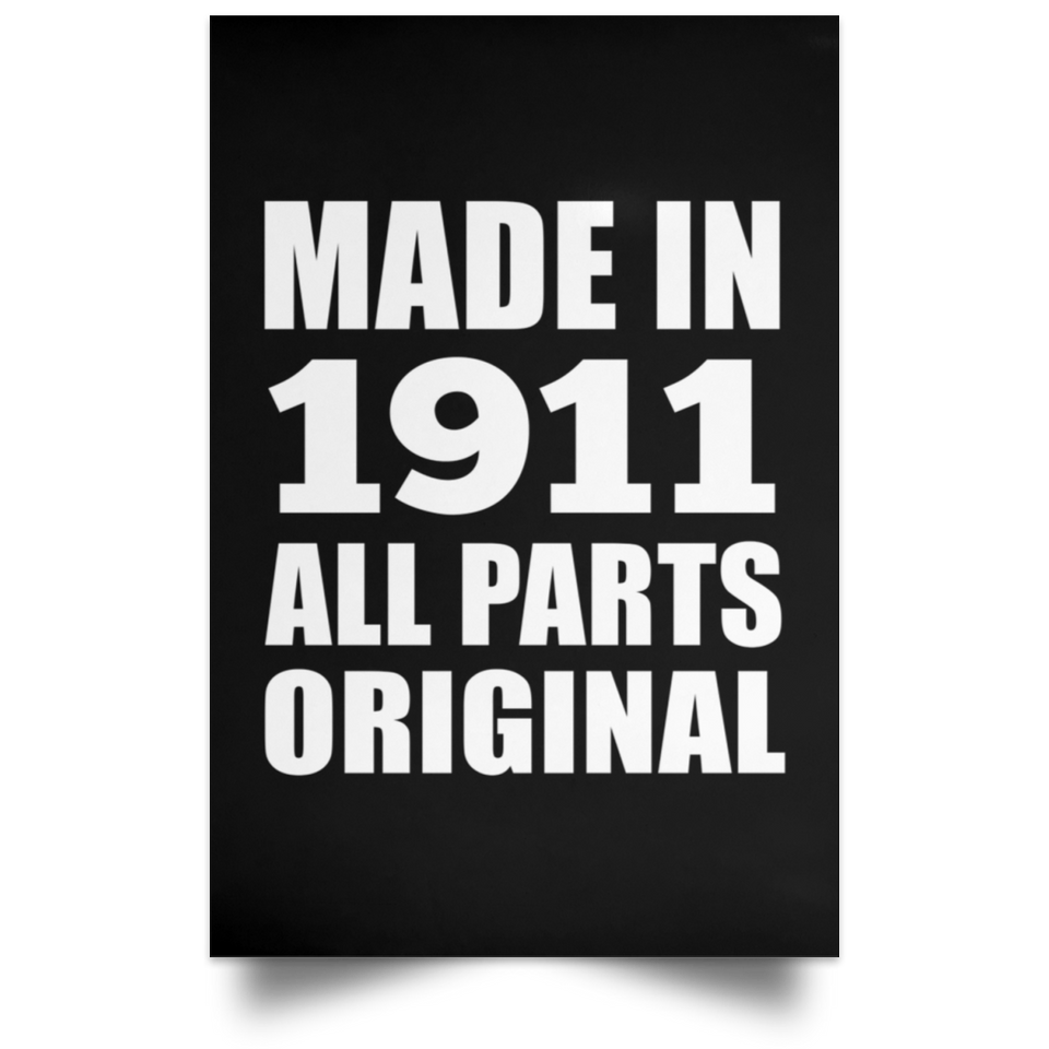 113th Birthday Made in 1911 All Parts Original - Poster Portrait
