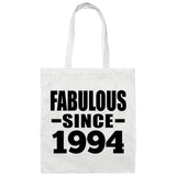 30th Birthday Fabulous Since 1994 - Tote Bag White
