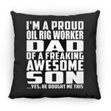 Proud Oil Rig Worker Dad Of Awesome Son - Throw Pillow Black