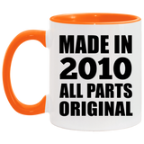 14th Birthday Made in 2010 All Parts Original - 11oz Accent Mug Orange