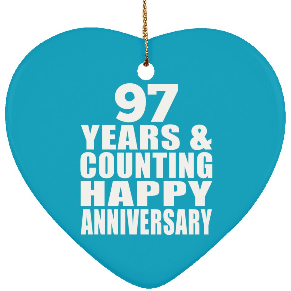Happy 97th Anniversary 97 Years & Counting - Heart Ornament