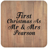 First Christmas As Mr & Mrs Pearson - Drink Coaster C