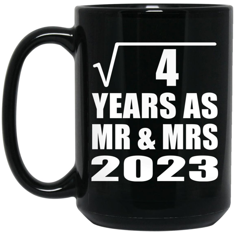 2nd Anniversary Square Root of 4 Years As Mr & Mrs 2023 - 15oz Coffee Mug Black