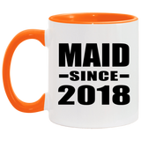 Maid Since 2018 - 11oz Accent Mug Orange