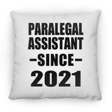 Paralegal Assistant Since 2021 - Throw Pillow