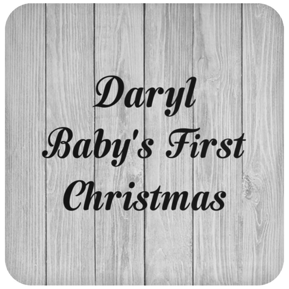 Daryl Baby's First Christmas - Drink Coaster F