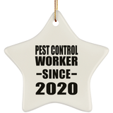 Pest Control Worker Since 2020 - Star Ornament