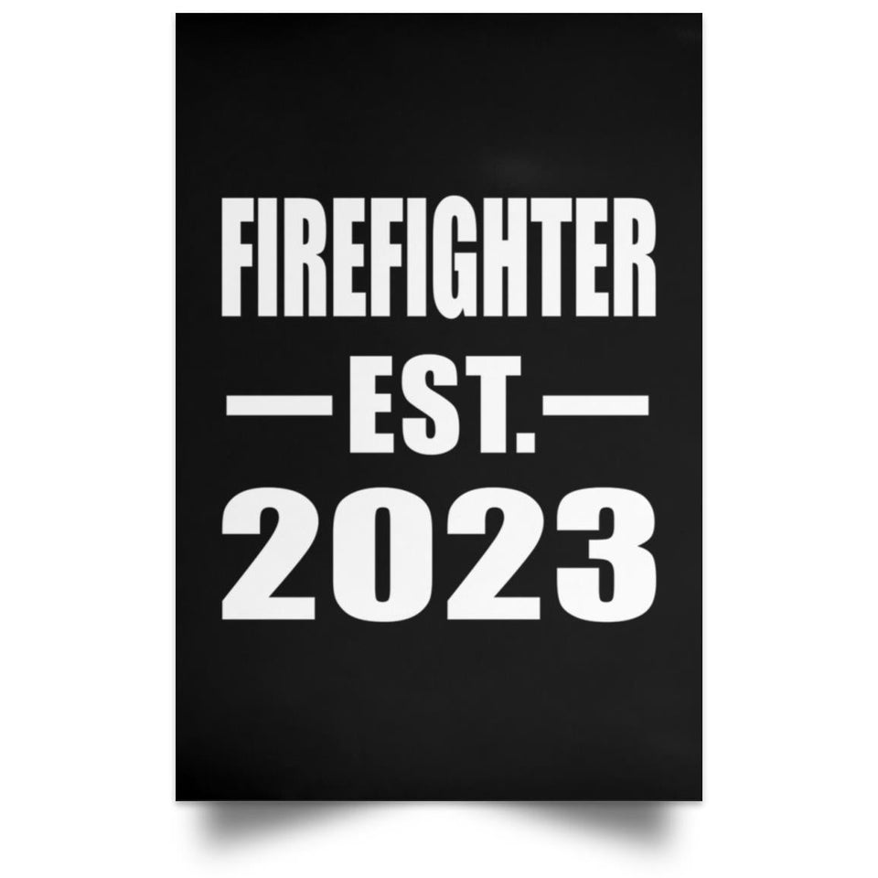 Firefighter Established EST. 2023 - Poster Portrait