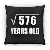 24th Birthday Square Root of 576 Years Old - Throw Pillow Black