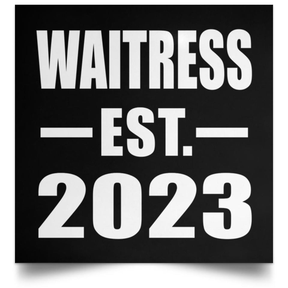 Waitress Established EST. 2023 - Poster Square