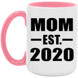 Mom Established EST. 2020 - 15oz Accent Mug Pink