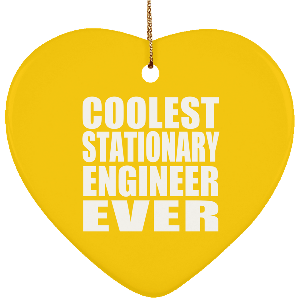 Coolest Stationary Engineer Ever - Heart Ornament