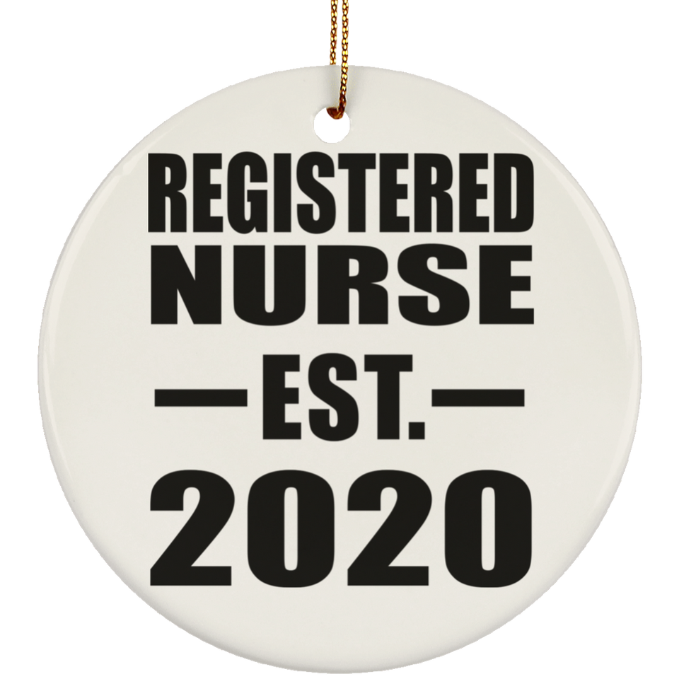 Registered Nurse Established EST. 2020 - Circle Ornament