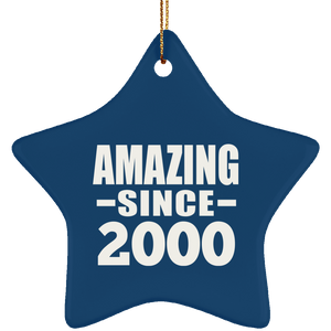 24th Birthday Amazing Since 2000 - Star Ornament