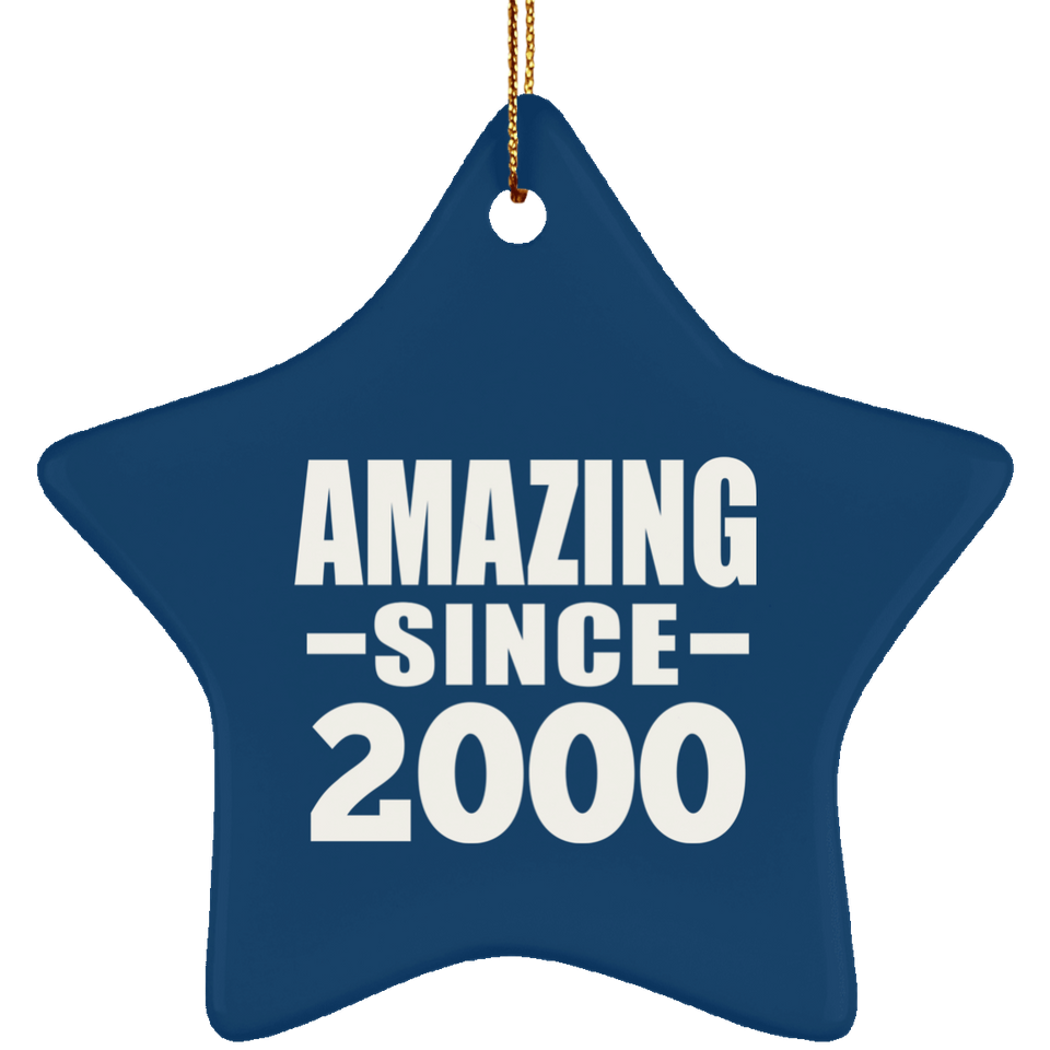 24th Birthday Amazing Since 2000 - Star Ornament