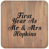 First Year As Mr & Mrs Hopkins - Drink Coaster C