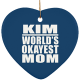 Kim World's Okayest Mom - Heart Ornament