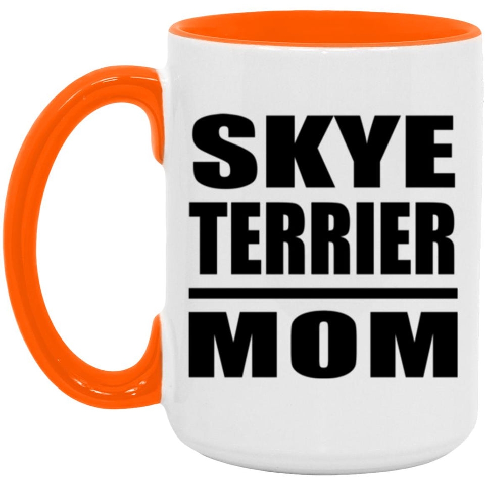 Skye Terrier Mom - 15oz Accent Mug Orange
