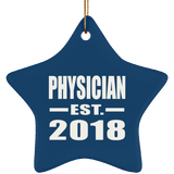 Physician Established EST. 2018 - Star Ornament