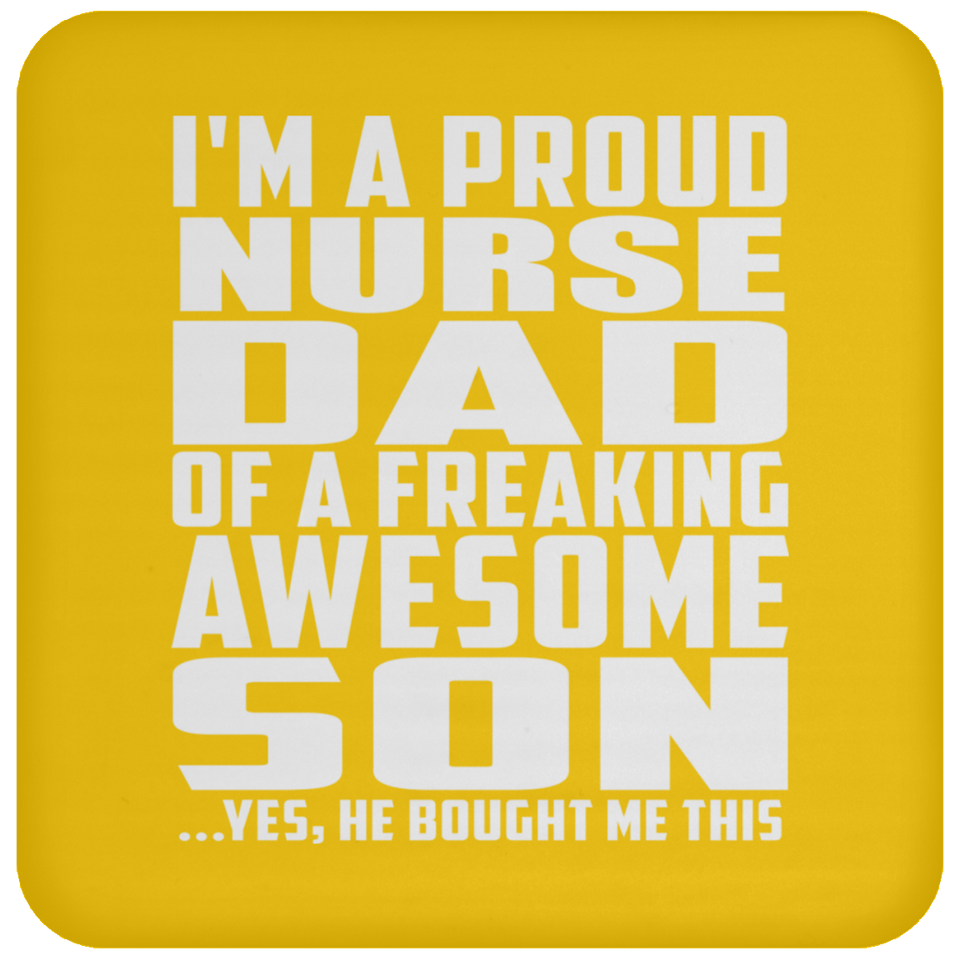 Proud Nurse Dad Of Awesome Son - Drink Coaster