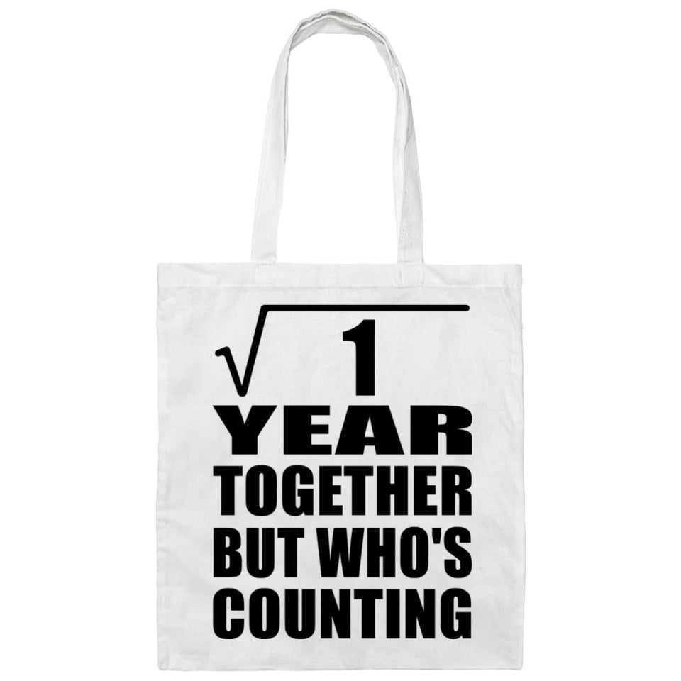 1st Anniversary Square Root of 1 Year Who's Counting - Tote Bag White