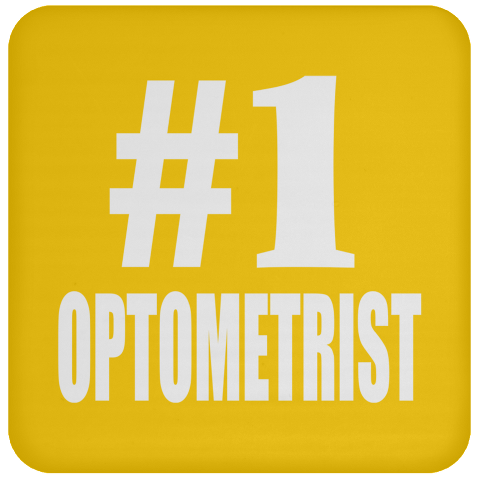 Number One #1 Optometrist - Drink Coaster