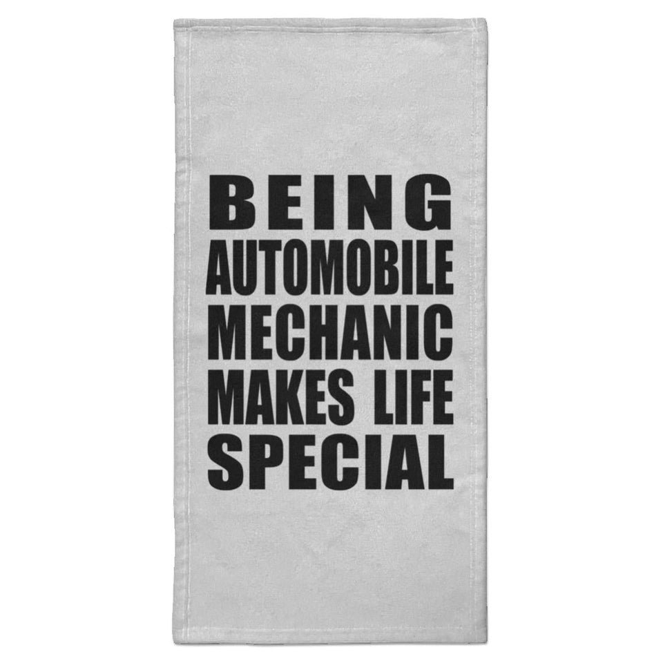 Being Automobile Mechanic Makes Life Special - Hand Towel