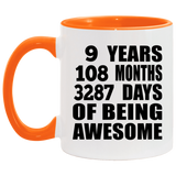 9th Birthday 9 Years 108 Months 3287 Days Of Awesome - 11oz Accent Mug Orange