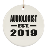 Audiologist Established EST. 2019 - Circle Ornament