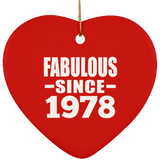 46th Birthday Fabulous Since 1978 - Heart Ornament